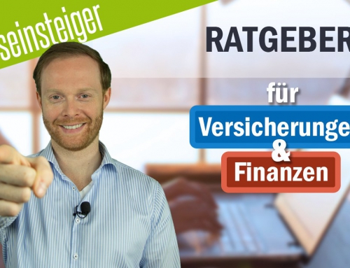 BERUFSEINSTEIGER: Ratgeber für Versicherungen und Finanzen