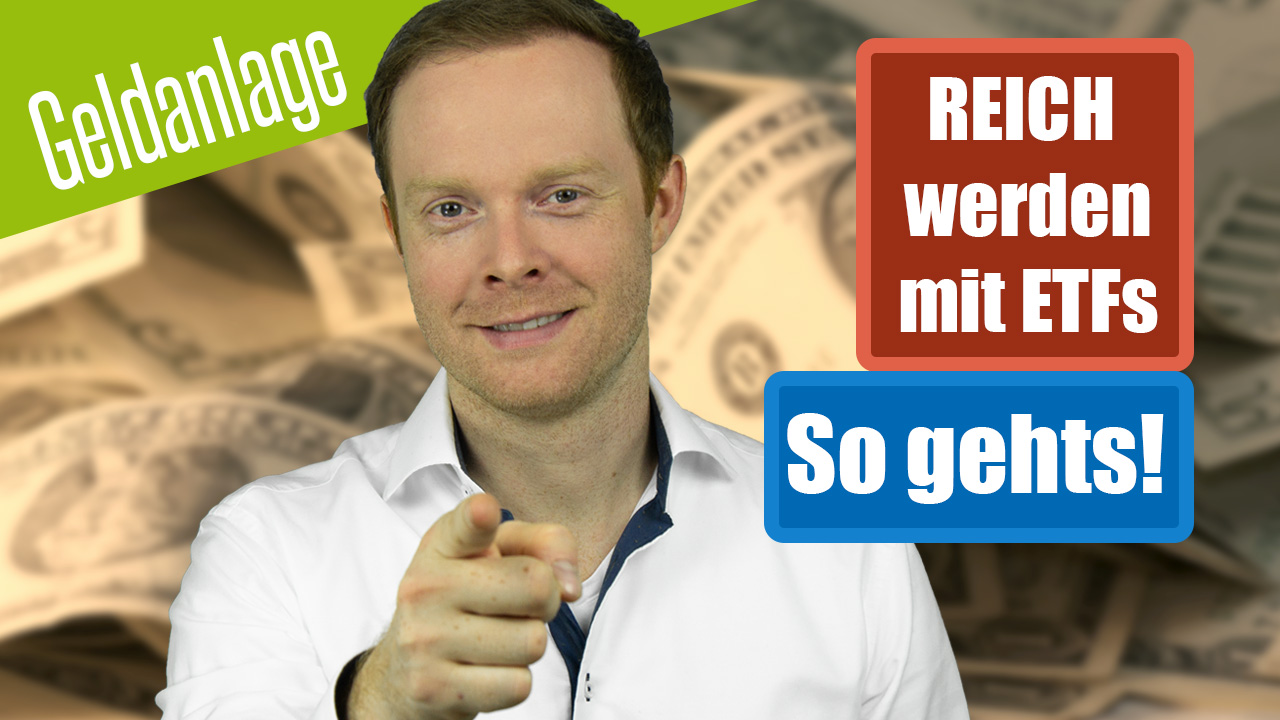 Reich werden mit ETFs - 30.000% Rendite - So geht's