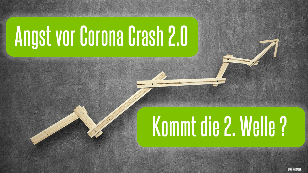 Angst vor Corona-Crash 2.0 - Kommt die zweite Welle nach unten