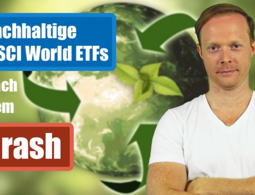 Nachhaltige MSCI World ETFs – Performance seit Corona-Crash